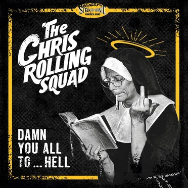 Damn You All To… Hell