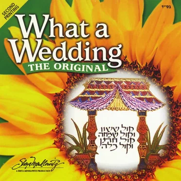 What a Wedding the Original