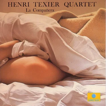 La Compañera by Henri Texier Quartet - album cover