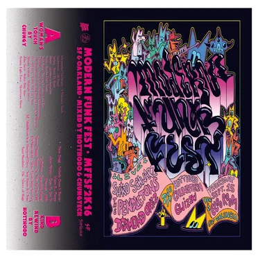 Modern Funk Fest · MFFSF2K16 · SF & Oakland by Chungtech - album cover