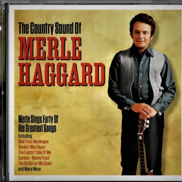 The Country Sound of Merle Haggard