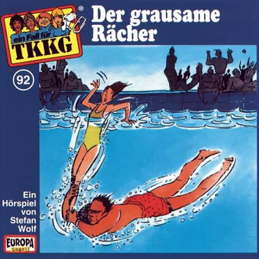 TKKG 92: Der grausame Rächer by Stefan Wolf - album cover