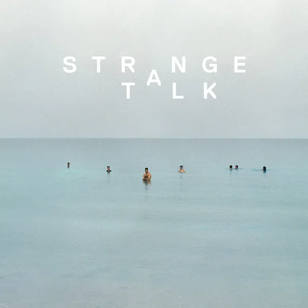 Strange Talk