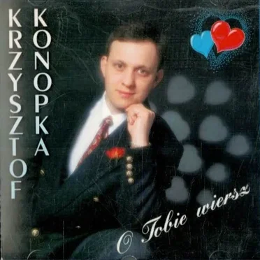 O Tobie wiersz by Krzysztof Konopka - album cover