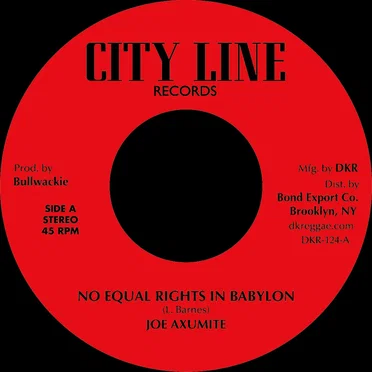 No Equal Rights In Babylon by Joe Axumite & Bullwackies All Stars - album cover
