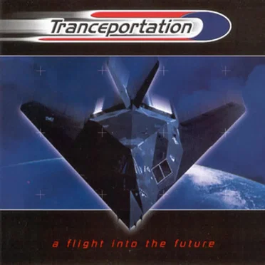 Tranceportation - A Flight Into The Future by Various Artists - album cover