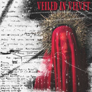 Veiled In Velvet by gloom.tx - album cover