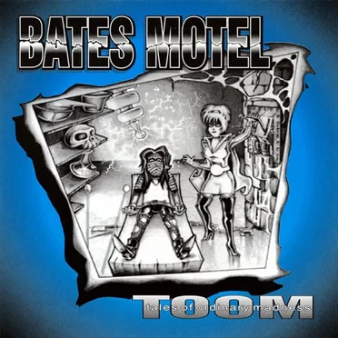 Tales of Ordinary Madness by Bates Motel - album cover