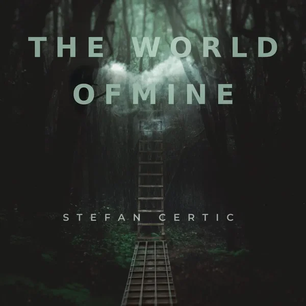 The World Of Mine
