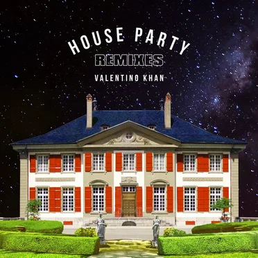 House Party (remixes)