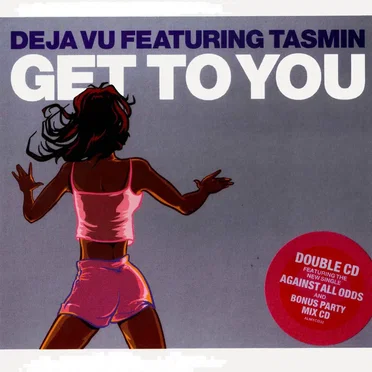 Get to You by Deja Vu - album cover