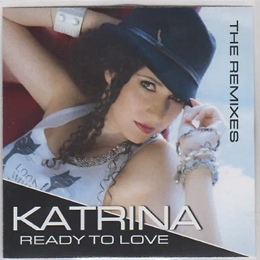 Ready to Love-The Remixes by Katrina - album cover