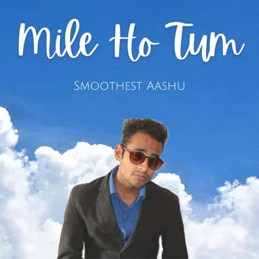 Mile Ho Tum