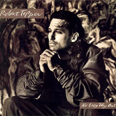 No Easy Way Out by Robert Tepper - album cover