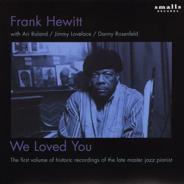 We Loved You by Frank Hewitt - album cover