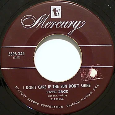 I Don’t Care If the Sun Don’t Shine / I’m Gonna Paper All My Walls With Love Letters