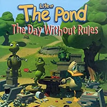 The Pond: The Day Without Rules