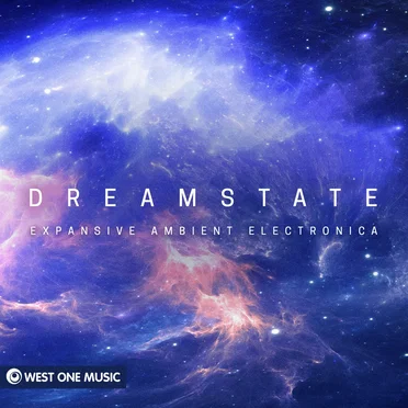 Dreamstate (Original Score) by West One Music - album cover