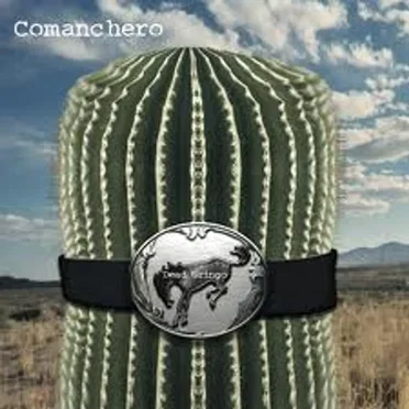 Dead Gringo by Comanchero - album cover