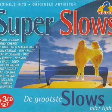 Super Slows: De grootste Slows aller tijden by Various Artists - album cover
