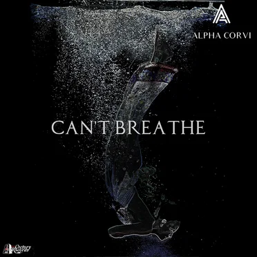 Can't Breathe by Alpha Corvi - album cover