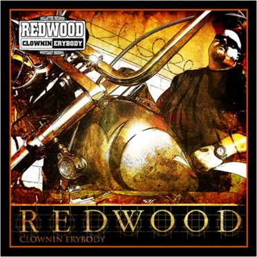 Redwood Clownin Erybody by Redwood - album cover