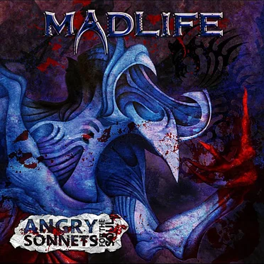 Angry Sonnets for the Soul by Madlife - album cover