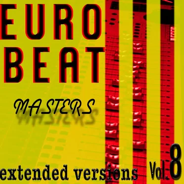 Eurobeat Masters, Volume 8 by Various Artists - album cover