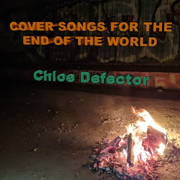 Cover Songs for the End of the World