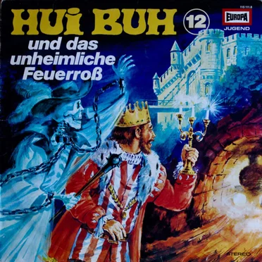 Hui Buh 12: und das unheimliche Feuerroß by Hui Buh, das Schloßgespenst - album cover