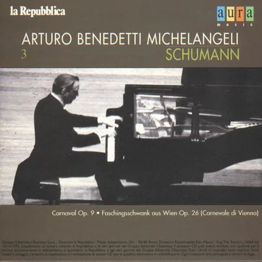 Michelangeli Vol.3: Schumann