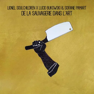 De la sauvagerie dans l’art