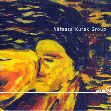 Incantation by Natasza Kurek Group - album cover