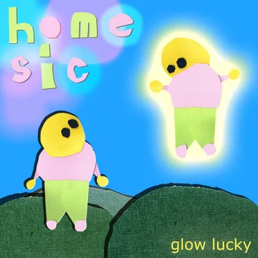 Glow Lucky by Homesic - album cover
