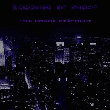 The Dream Symphony by Essence of Night - album cover