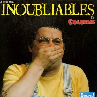 Les Inoubliables by Coluche - album cover