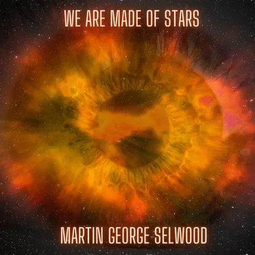 We Are Made of Stars
