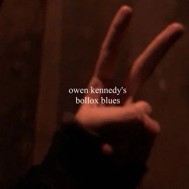 Owen Kennedy's Bollox Blues