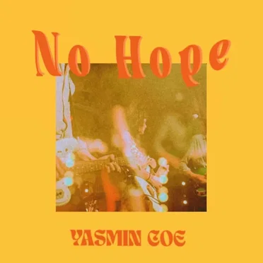 No Hope by Yasmin Coe - album cover