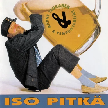 Iso pitkä by Aarne Tenkanen & Tempuntekijät - album cover