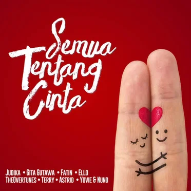 Semua Tentang Cinta by Various Artists - album cover