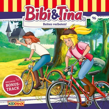 Bibi & Tina, Folge 96: Reiten verboten! by Bibi & Tina - album cover