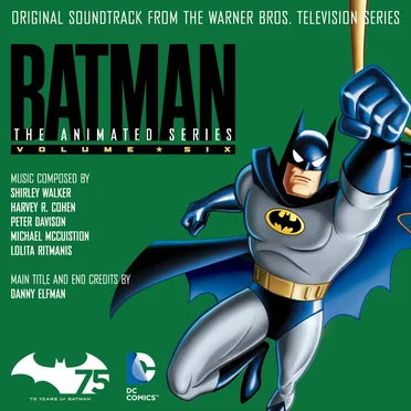 Batman: The Animated Series, Vol. 6 (Original Soundtrack From the Warner Bros. Television Series) by Various Artists - album cover