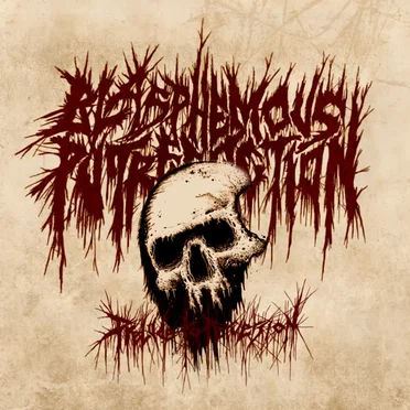 Prelude to Perversion by Blasphemous Putrefaction - album cover