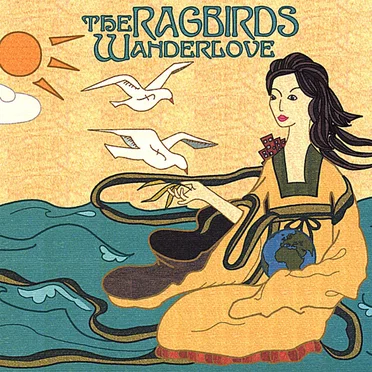 Wanderlove by The Ragbirds - album cover
