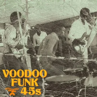 Voodoo Funk 45s by Various Artists - album cover