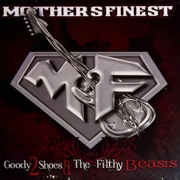 Goody 2 Shoes & The Filthy Beasts