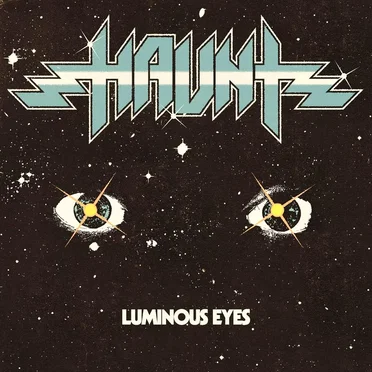 Luminous Eyes by Haunt - album cover