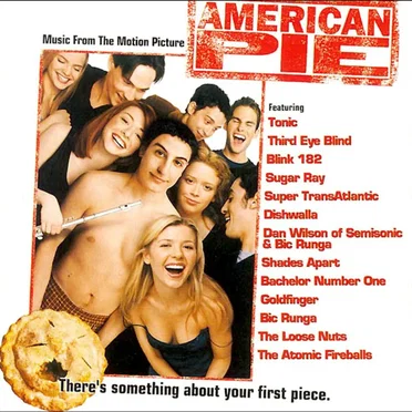 American Pie: Music From the Motion Picture by Various Artists - album cover