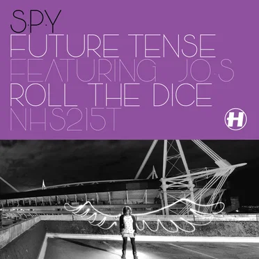 Future Tense / Roll the Dice